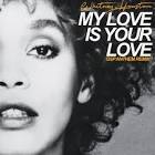Whitney Houston My Love Is Your Love