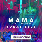 Jonas Blue Mama Ft William Singe